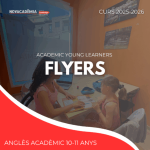 CAMBRIDGE ENGLISH. YOUNG LEARNERS. Curs 25 – 26. Flyers